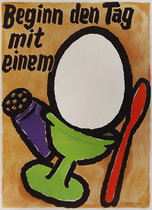 Beginn den Tag mit einem - Start the Day with an <br>(Egg Poster)