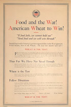 Food and the War! American Wheat to Win!