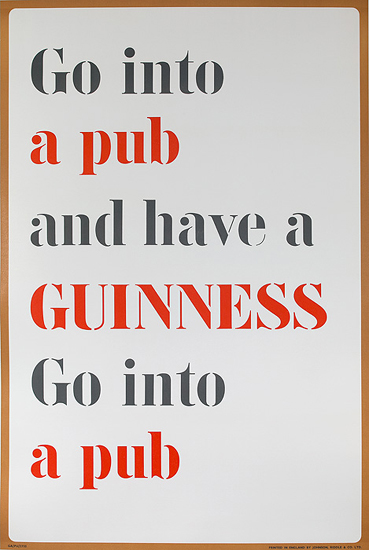 Guinness <br> Go Into a Pub Have a Guinness