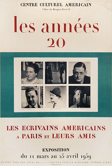 Les Annees 20 Les Escrivains Americains a Paris et Leurs Amis