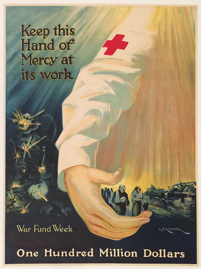 Keep this Hand of Mercy at its Work RED CROSS