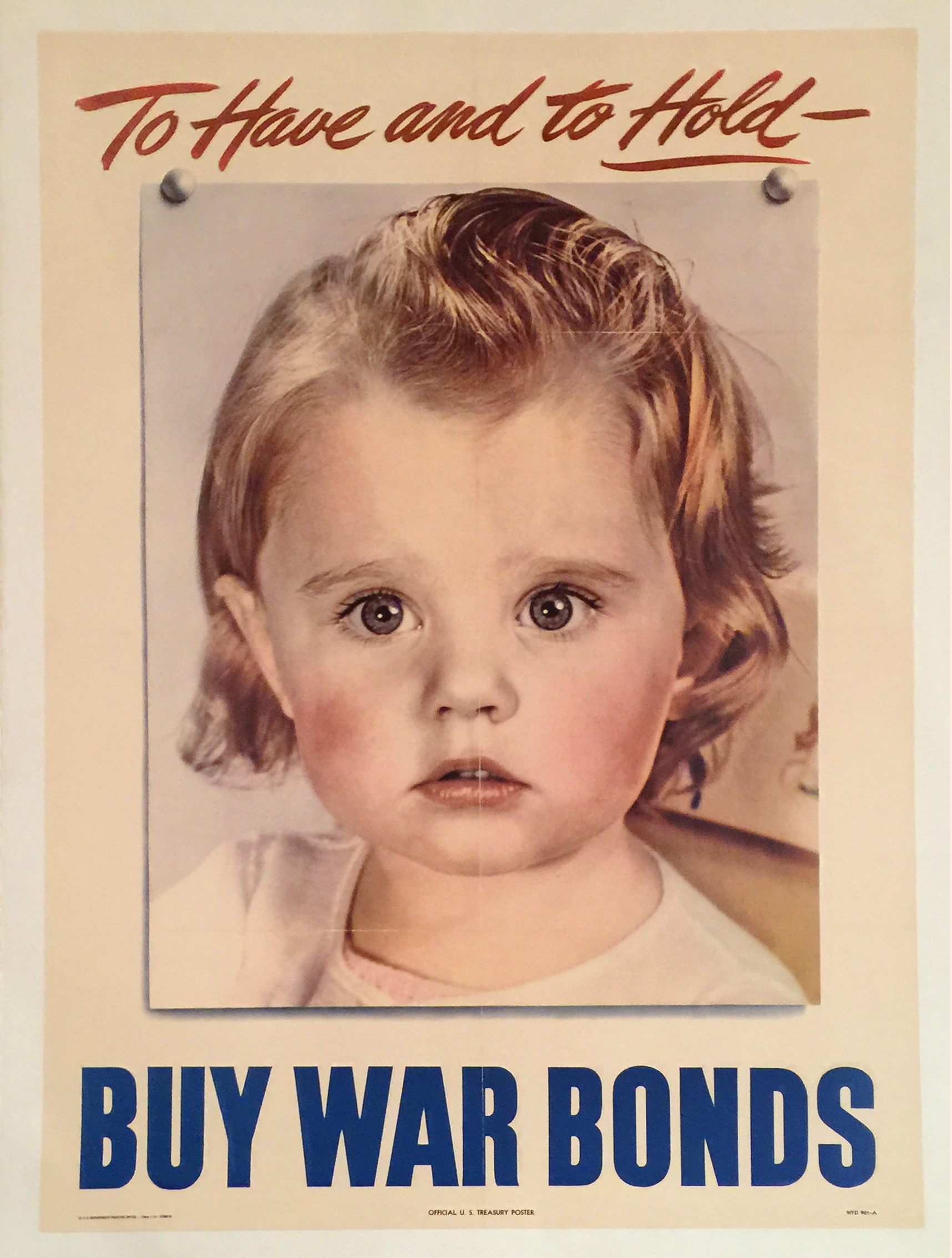 Buy War Bonds (To Have and To Hold)