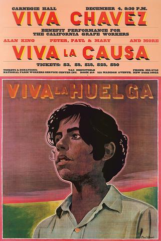 Viva Chavez, Viva la Causa, Viva la Huelga