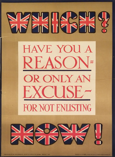 Which? Have you a Reason or Only an Excuse for not Enlisting? 